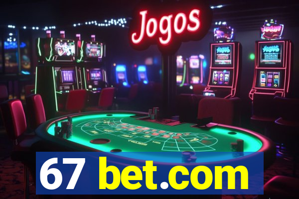 67 bet.com